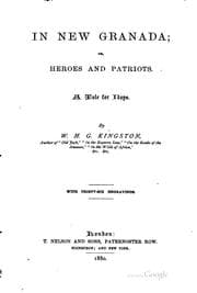 Tapa de In New Granada, Or, Heroes and Patriots: A Tale for Boys