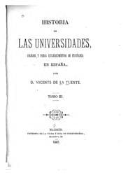Tapa de Historia de las universidades, colegios y demás establecimientos de enseñanza en España..