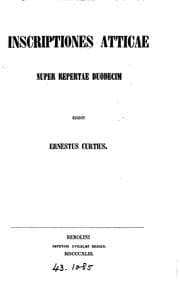Tapa de Inscriptiones Atticae nuper repertae duodecim, ed. E. Curtius