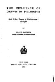 Tapa de The influence of Darwin on philosophy, and other essays in contemporary thought