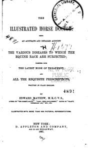 Tapa de The Illustrated Horse Doctor: Being an ... Account of the ... Diseases to ..