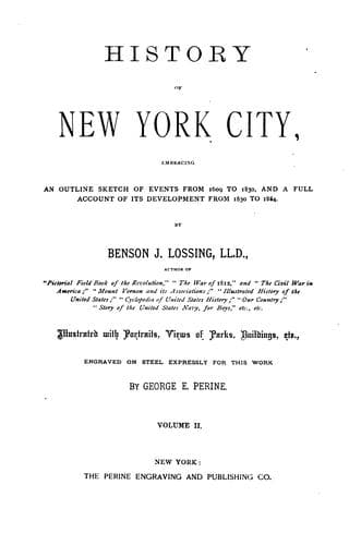 Tapa de History of New York City: Embracing an Outline Sketch of Events from 1609 to 1830, and a Full ..