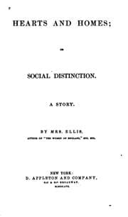 Tapa de Hearts and Homes, Or Social Distinction: A Story