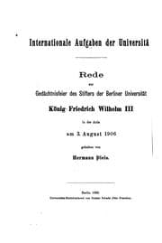 Tapa de Internationale Aufgaben der Universität: Rede zur Gedächtnisfeier des Stifters der Berliner ..