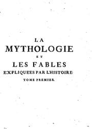 Tapa de La mythologie et les fables expliquées par l'histoire