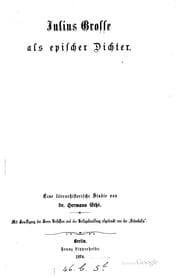 Tapa de Julius grosse als epischer Dichter: Eine literarhistorische Studie