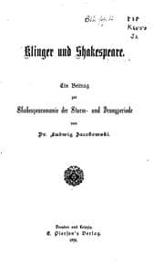 Tapa de Klinger und Shakespeare ein Beitrag zur Shakespearomanie der Sturm- und ..