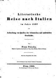 Tapa de Literarische Reise nach Italien im Jahre 1837 zur Aufsuchung von Quellen der ..