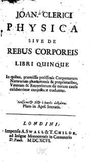 Tapa de Joan. Clerici Physica, sive, De rebus corporeis: libri quinque : in quibus ..