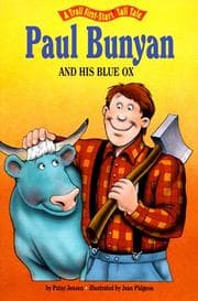 Tapa de Paul Bunyan and His Blue Ox (A Troll First-Start Tall Tale)