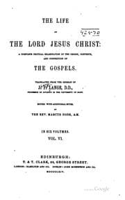 Tapa de The Life of the Lord Jesus Christ: A Complete Critical Examination of the ..