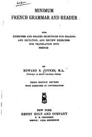 Tapa de Minimum French Grammar and Reader: With Exercises and Graded Selections for Reading and ..