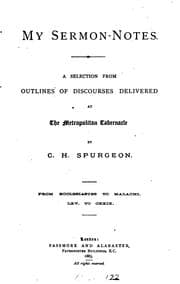 Tapa de My Sermon-Notes: A Selection from Outlines of Discourses Delivered at the ..