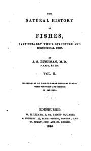 Tapa de The Natural History of Fishes, Particularly Their Structure and Economical Uses
