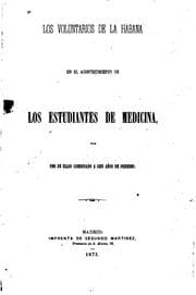 Tapa de Los voluntarios de la Habana en el acontecimiento de los estudiantes de Medicina