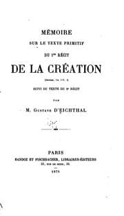 Tapa de Mémoire sur le texte primitif du 1er récit de la création (Genèse, ch. I-II. 4)