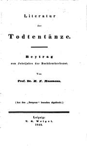 Tapa de Literatur der Totentänze: Beytrag zum Jubeljahre der Buchdruckerkunst