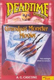 Tapa de Grandpa's Monster Movies (Deadtime Stories , No 10)