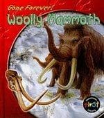 Tapa de Woolly Mammoth (Gone Forever (Heinemann Library).)