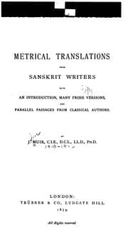 Tapa de Metrical Translations from Sanskrit Writers: With an Introduction, Many Prose Versions, and ..