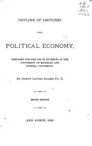 Tapa de Outline of Lectures Upon Political Economy: Prepared for the Use of Students at the University ..