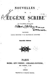 Tapa de Nouvelles de Eugène Scribe ... Maurice--Carlo Broschi--La maîtresse anonyme..