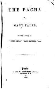 Tapa de The pacha of many tales, by the author of 'Peter Simple'