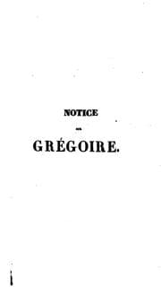 Tapa de Notice historique sur Henri Grégoire