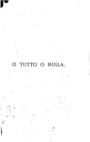 Tapa de O tutto o nulla, romanzo ..