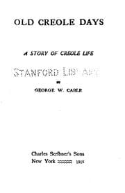 Tapa de Old Creole Days: A Story of Creole Life
