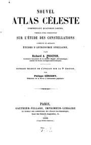 Tapa de Nouvel atlas céleste comprenant quatorze cartes: précédé d'une introduction sur l'étude des ..