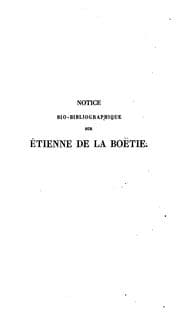 Tapa de Notice bio-bibliographique sur La Boëtie, suivie de La servitude volontaire