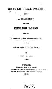 Tapa de Oxford Prize Poems: Being a Collection of Such English Poems as Have at Various Times Obtained ..