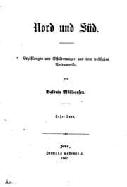 Tapa de Nord und Süd: Erzählungen und Schilderungen aus dem westlichen Nordamerika