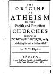 Tapa de The origine of atheism in the popish and Protestant churches