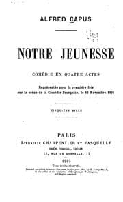 Tapa de Notre jeunesse...: comédie en quatre actes
