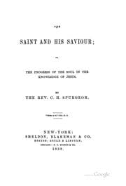 Tapa de The Saint and His Saviour: Or, The Progress of the Soul in the Knowledge of Jesus