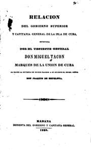 Tapa de Relacion del gobierno superior y capitania general de la Isla de Cuba