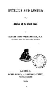 Tapa de Rutilius and Lucius; or, Stories of the third age
