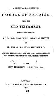 Tapa de A short and connected course of reading from the Old Testament, by H.N. Beaver