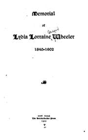 Tapa de Memorial of Lydia Lorraine Wheeler, 1840-1902