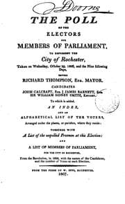 Tapa de The poll of the electors for members of parliament, to represent the city of Rochester, taken ...