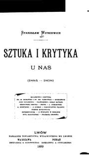 Tapa de Sztuka i krytyka u nas (1884-1898)