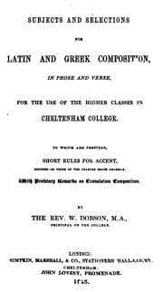 Tapa de Subjects and selections for Latin and Greek composition, by W. Dobson
