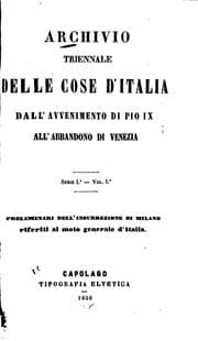 Tapa de Archivio triennale delle cose d'Italia dall'avvenimento di Pio IX all ...