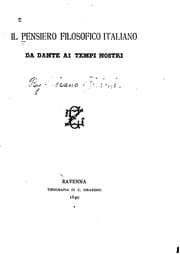 Tapa de Il pensiero filosofico italiano da Dante ai tempi nostri