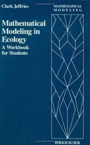 Tapa de A Workbook in Mathematical Modeling for Students of Ecology (Mathematical Modelling)