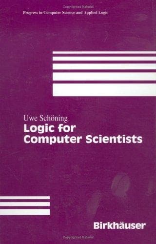 Tapa de Logic for Computer Scientists (Progress in Computer Science and Applied Logic (PCS))