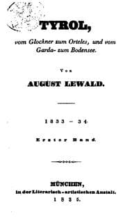 Tapa de Tyrol: Vom Glockner zum Orteles, und vom Garda- zum Bodensee. 1833-34
