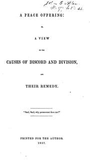 Tapa de A Peace Offering: Or, a View of the Causes of Discord and Division, and Their Remedy